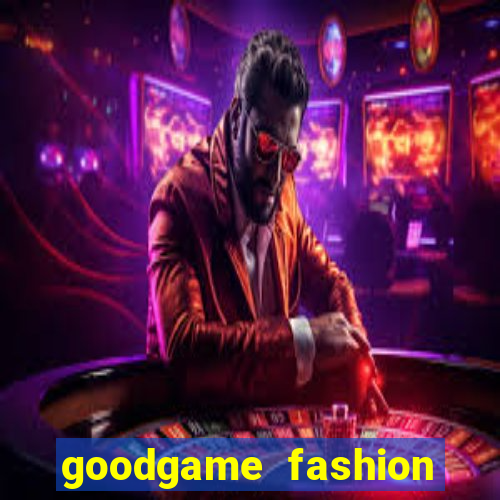 goodgame fashion click jogos